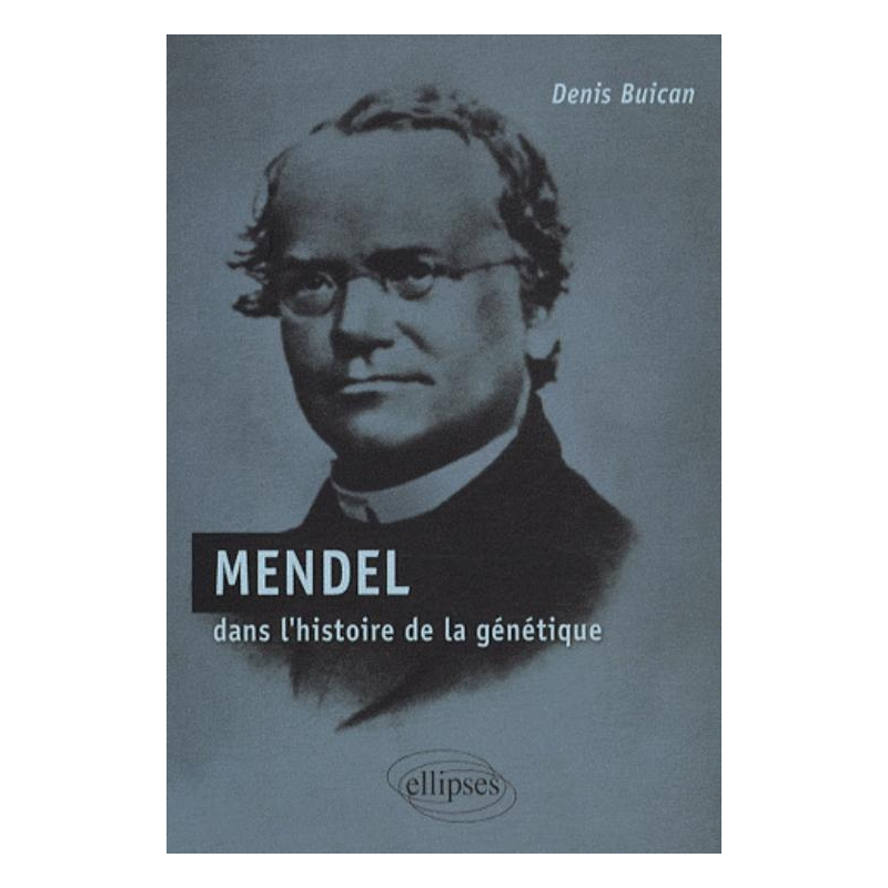 Mendel dans l'histoire de la génétique