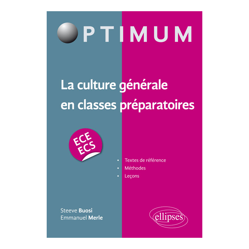 La culture générale en classes préparatoires (ECE/ECS)