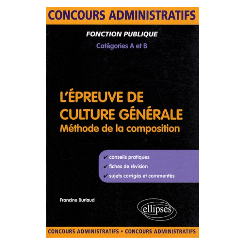 L'épreuve de culture générale aux concours de catégories A et B