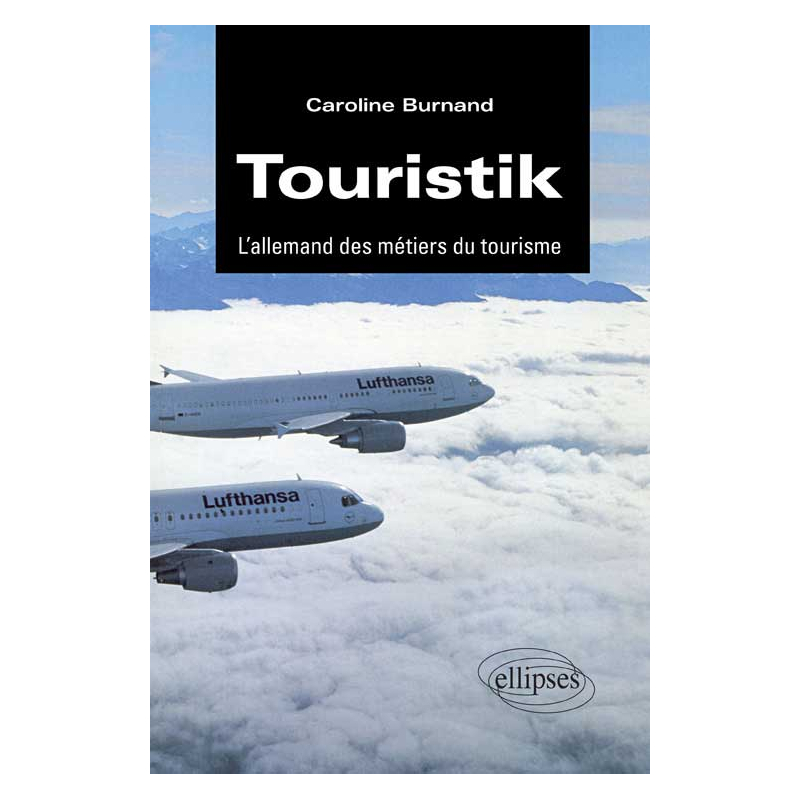 Touristik - L'allemand des métiers du tourisme