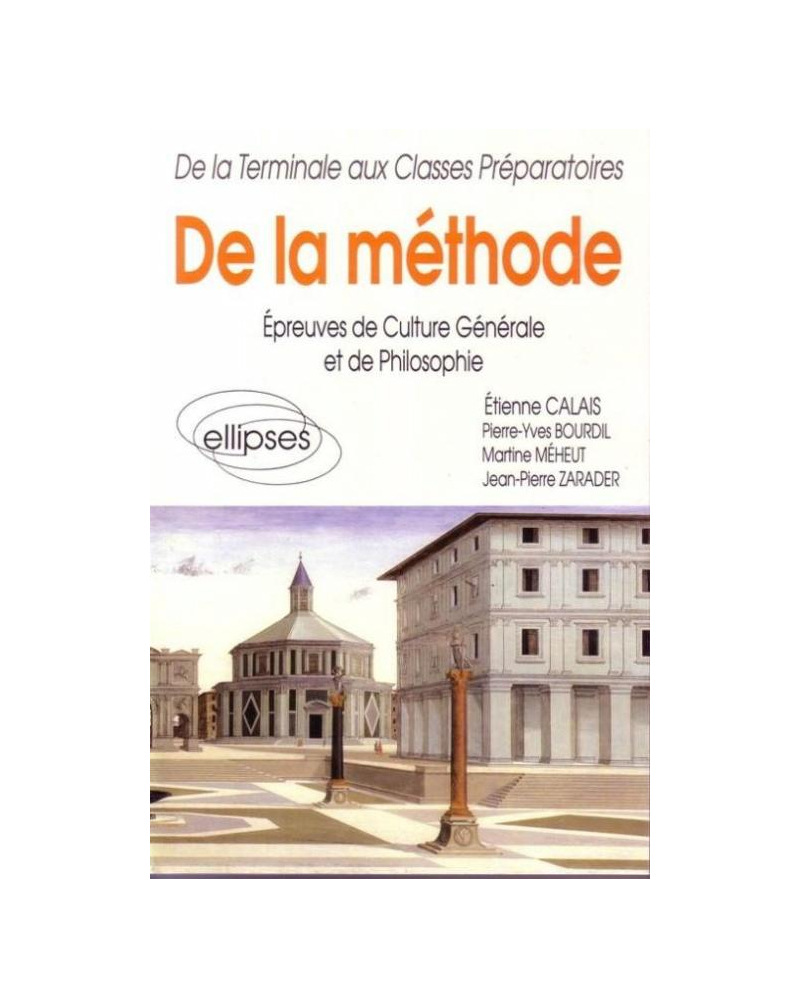 De la méthode - Épreuves de culture générale et de philosophie