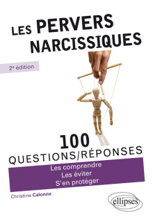 Les pervers narcissiques - 2e édition