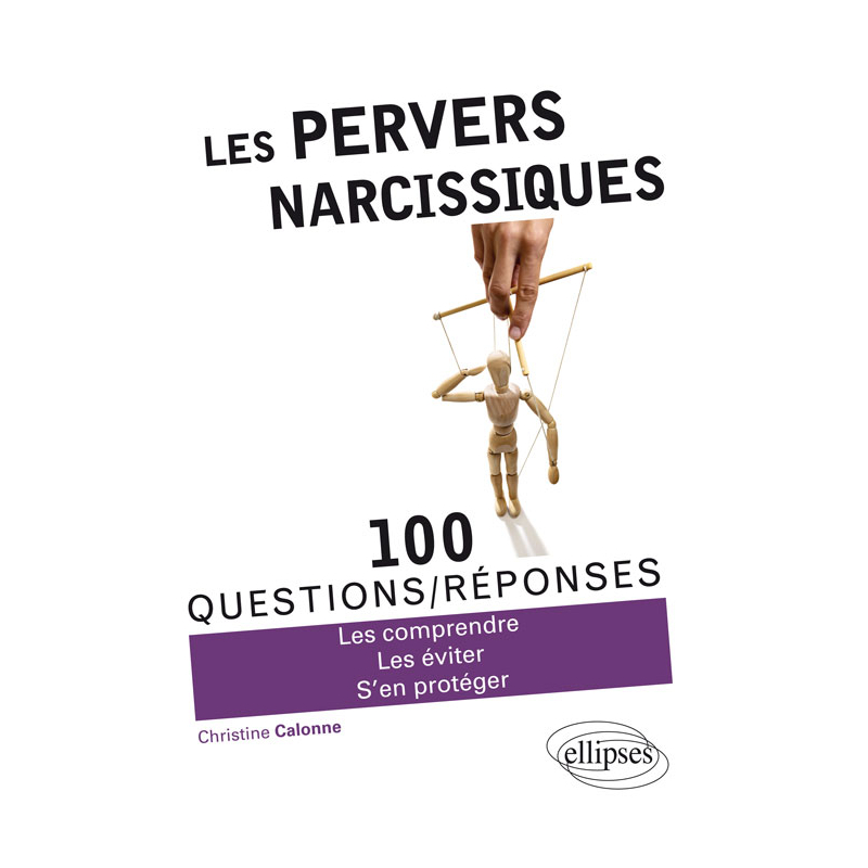 Les pervers narcissiques