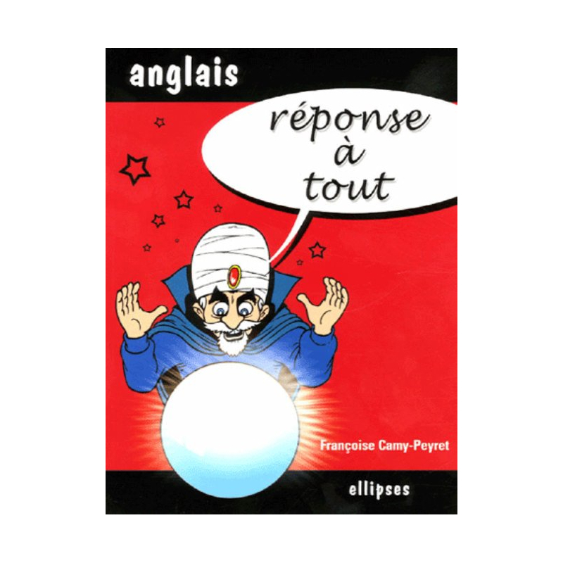 Réponse à tout - Anglais