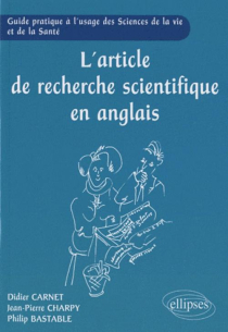 L'article de recherche scientifique en anglais -  Guide pratique à l'usage des Sciences de la Vie et de la Santé