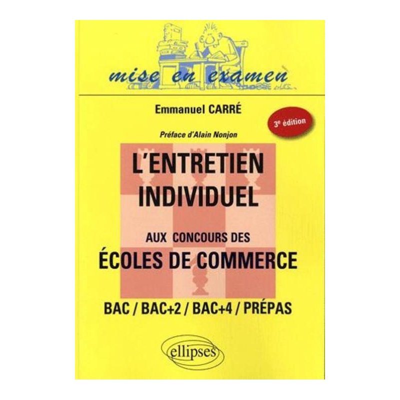 L'entretien individuel aux concours des écoles de commerce - 3e édition
