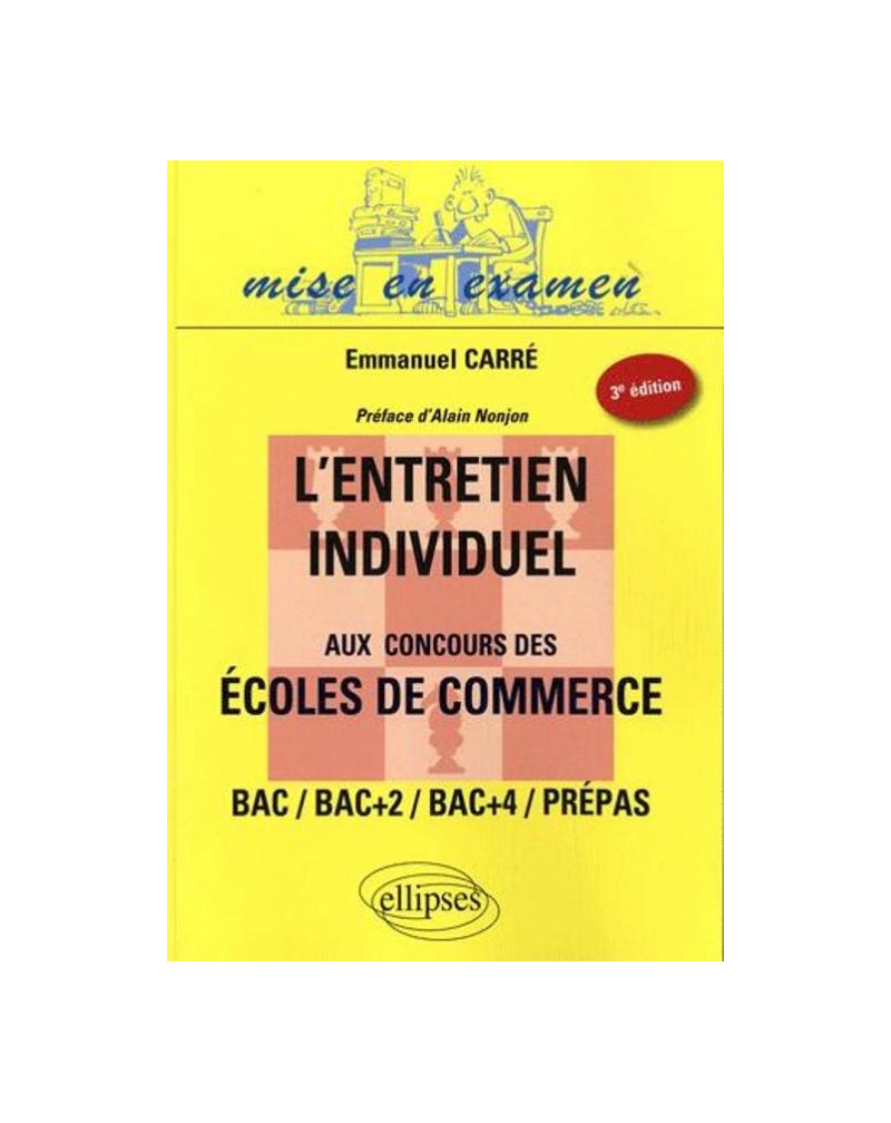 L'entretien individuel aux concours des écoles de commerce - 3e édition