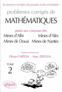 Mathématiques Mines d'Albi, Alès, Douai, Nantes 1989-1997 - Tome 2