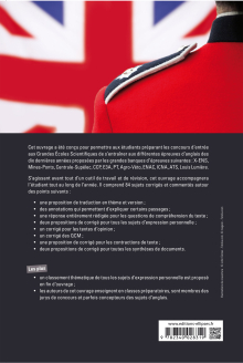 10 ans d'annales corrigées aux épreuves d'anglais des Grandes Écoles Scientifiques (X-ENS, Mines-Ponts, Centrale-Supélec, CCP, E3A, PT, Agro-Véto, ENAC, ICNA, ATS, Louis Lumière)