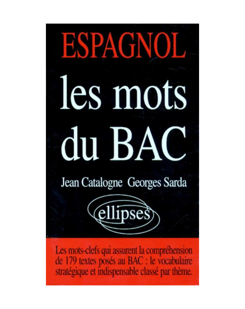 Les mots du Bac - Espagnol