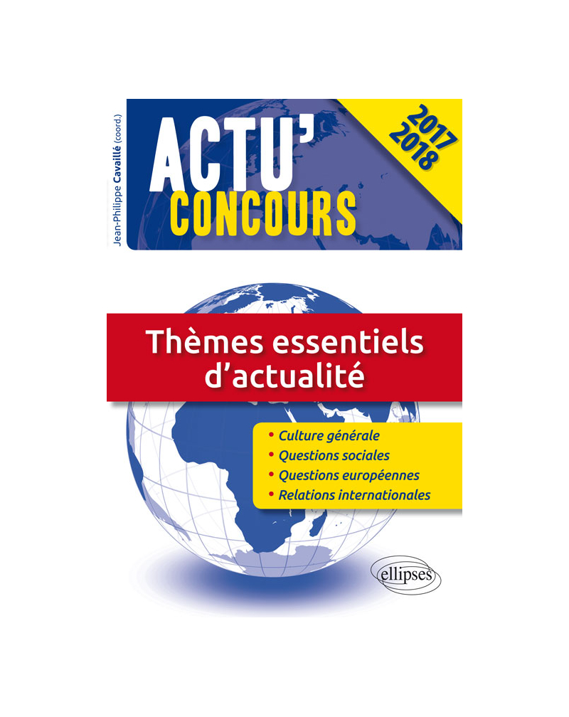 Thèmes essentiels d’actualité - concours 2017-2018