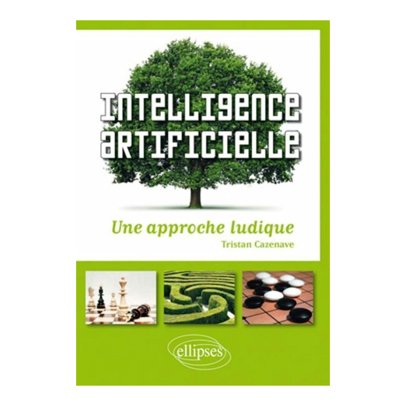 Intelligence artificielle - une approche ludique