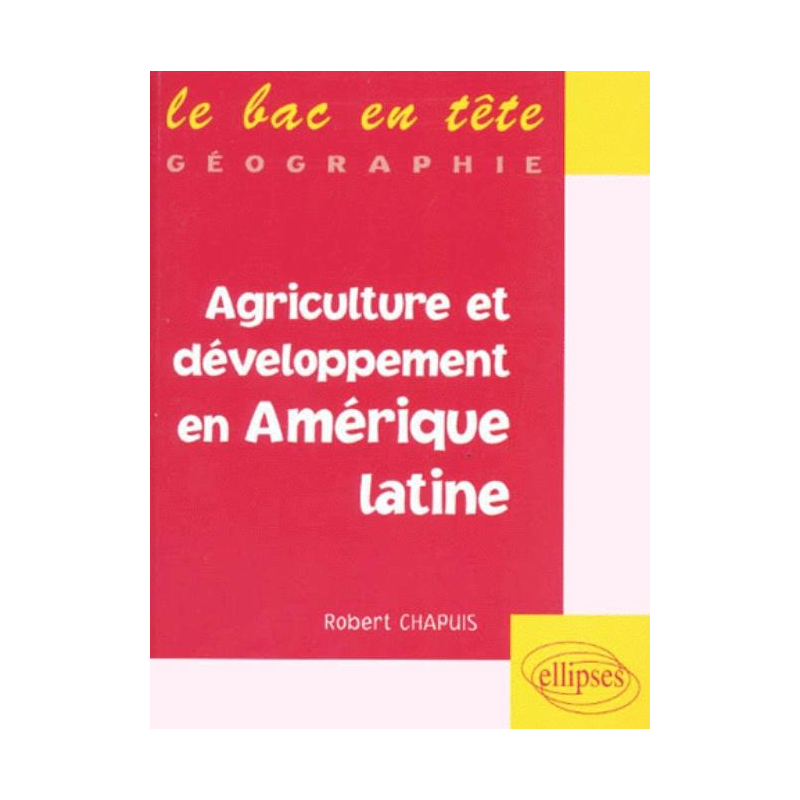Agriculture et développement en Amérique latine
