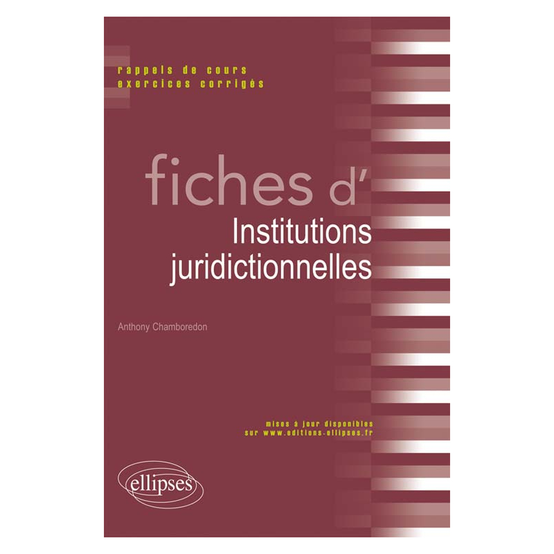 Fiches d’Institutions juridictionnelles