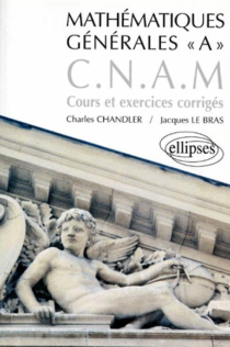 Mathématiques générales A CNAM - Cours et exercices corrigés