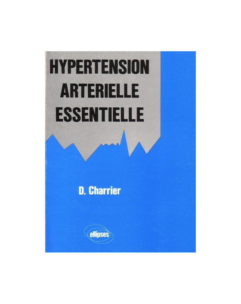 Hypertension artérielle essentielle
