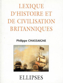 Lexique d'Histoire et de Civilisation britanniques
