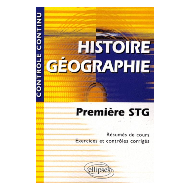 Histoire-Géographie - Première STG