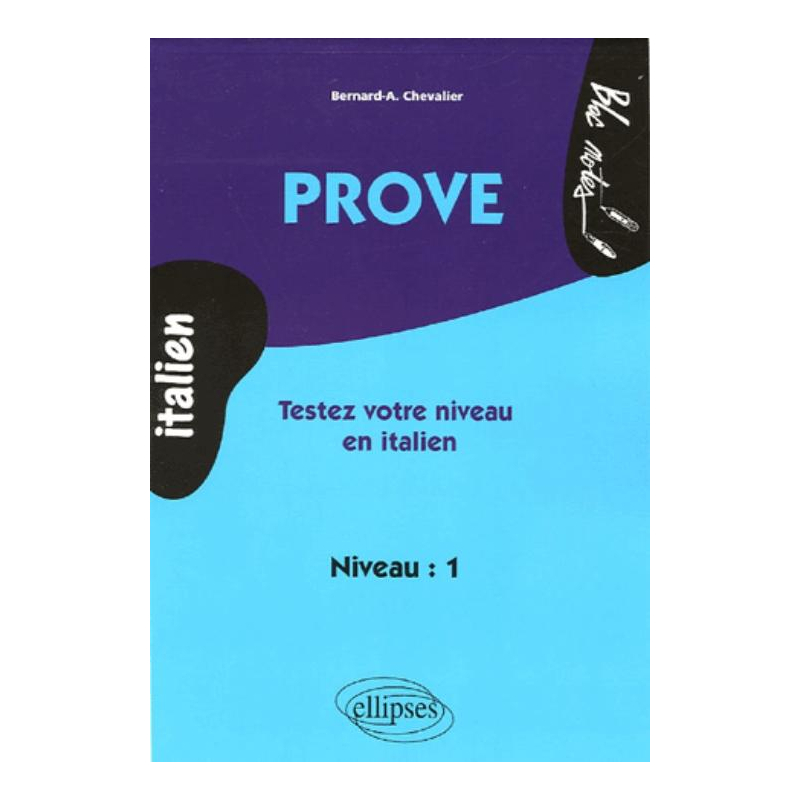 Prove - Testez votre niveau en  italien  (niveau 1)