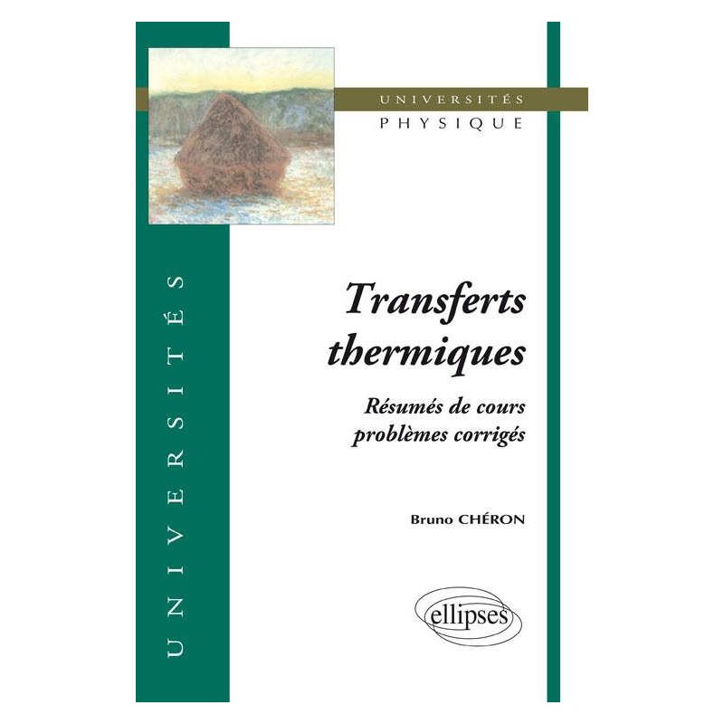 Transferts thermiques - Résumé de cours, problèmes corrigés