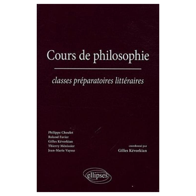 Cours de philosophie - Classes préparatoires littéraires