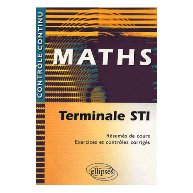 Mathématiques - Terminale STI