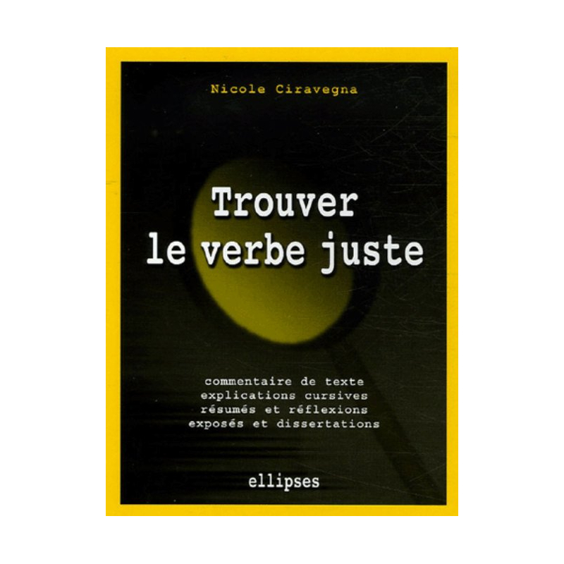 Trouver le verbe juste