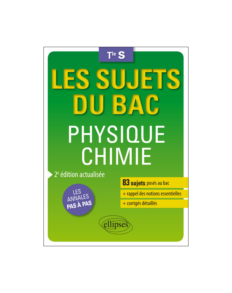 Physique-chimie - Terminale S enseignements spécifique et de spécialité - 2e édition actualisée