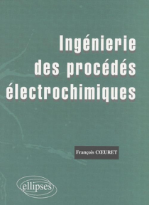 Ingénierie des procédés électrochimiques