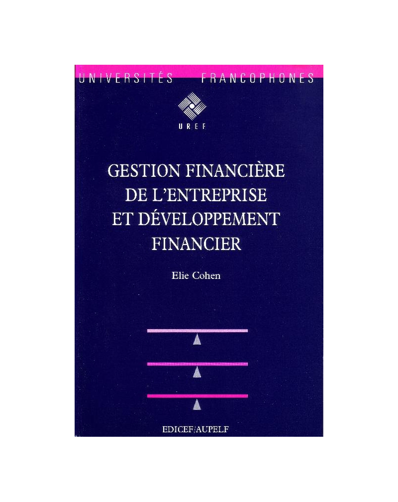 Gestion financière de l’entreprise et développement financier