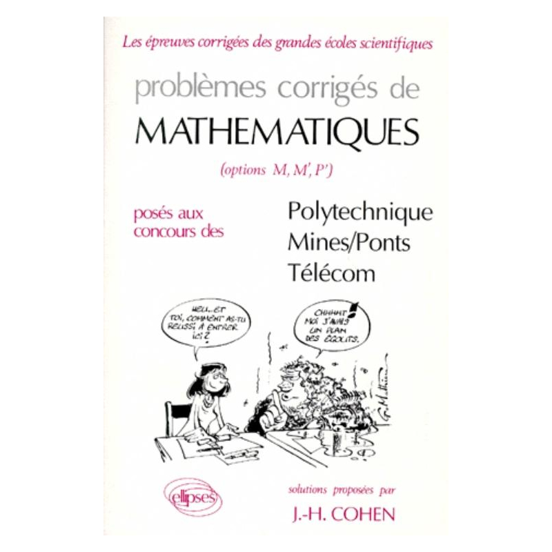 Mathématiques Polytechnique, Mines/Ponts 1989-1990 - Tome 4