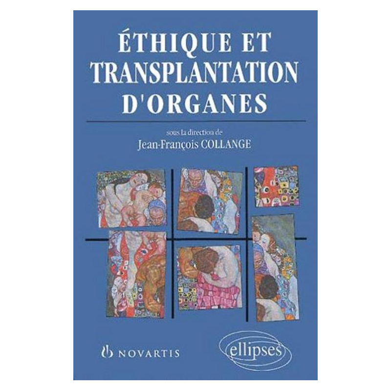 Ethique et transplantation d'organes