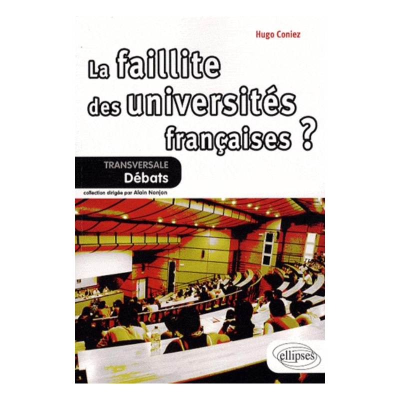 La faillite des universités françaises ?
