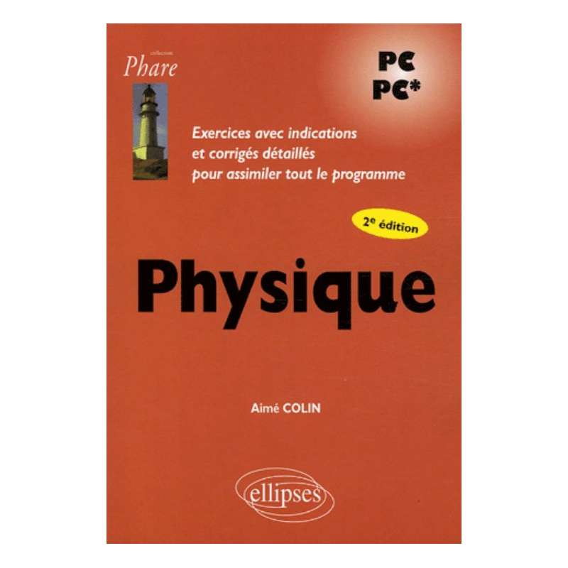 Physique PC-PC* - 2e édition