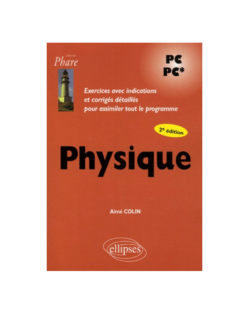 Physique PC-PC* - 2e édition