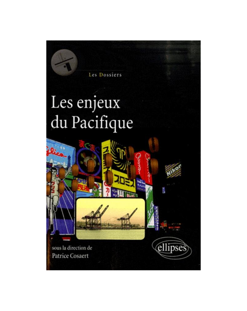Les enjeux du Pacifique