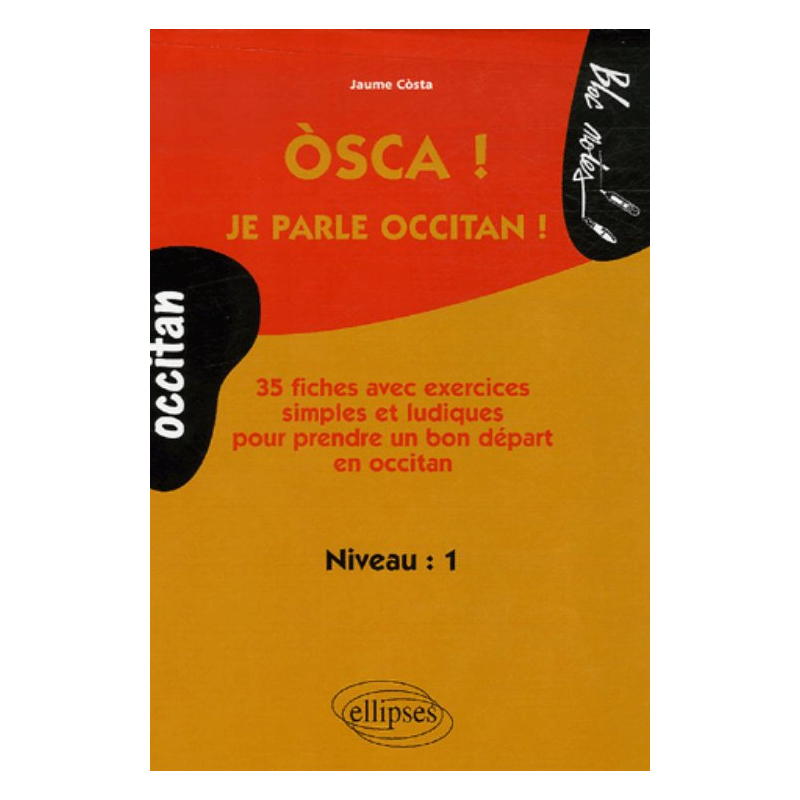 Òsca ! Je parle occitan !
