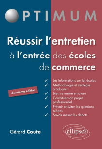 Réussir l'entretien à l'entrée des écoles de commerce - 2e édition