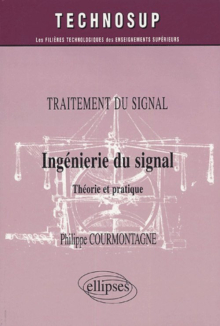 Ingénierie du signal - Théorie et pratique - Niveau B