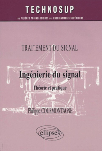Ingénierie du signal - Théorie et pratique - Niveau B