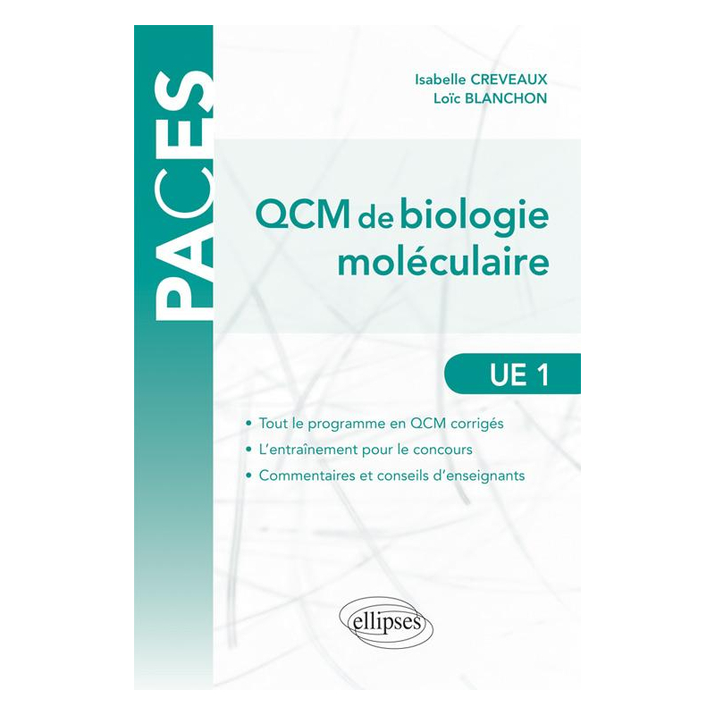 UE1 - QCM de Biologie moléculaire