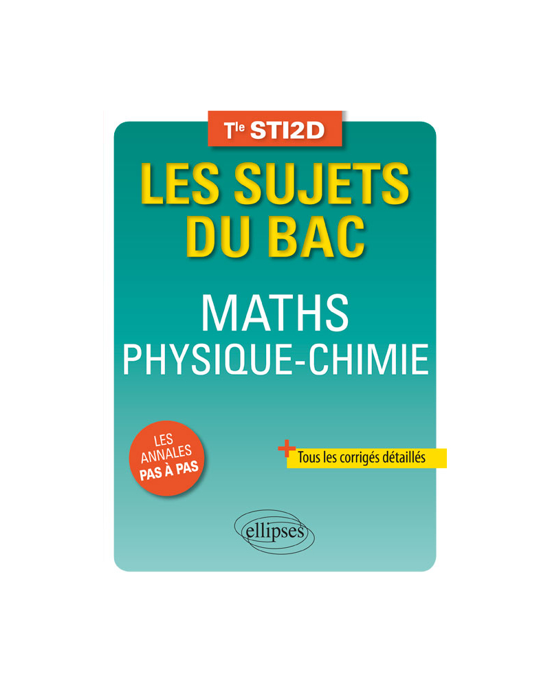 Maths Physique-Chimie Terminale STI2D