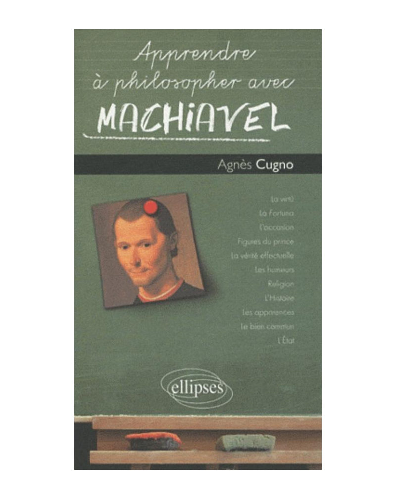 Apprendre à philosopher avec Machiavel