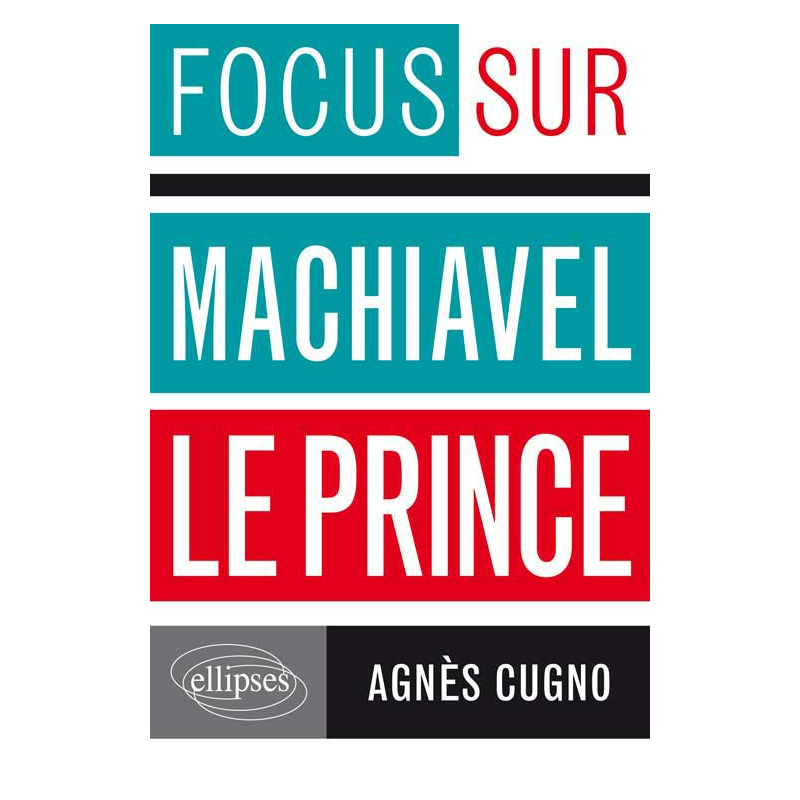 Machiavel, Le Prince
