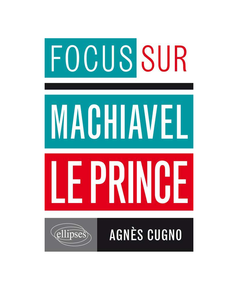 Machiavel, Le Prince