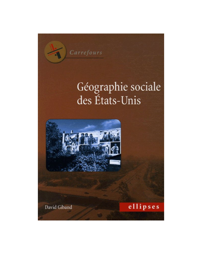 Géographie sociale des Etats-Unis
