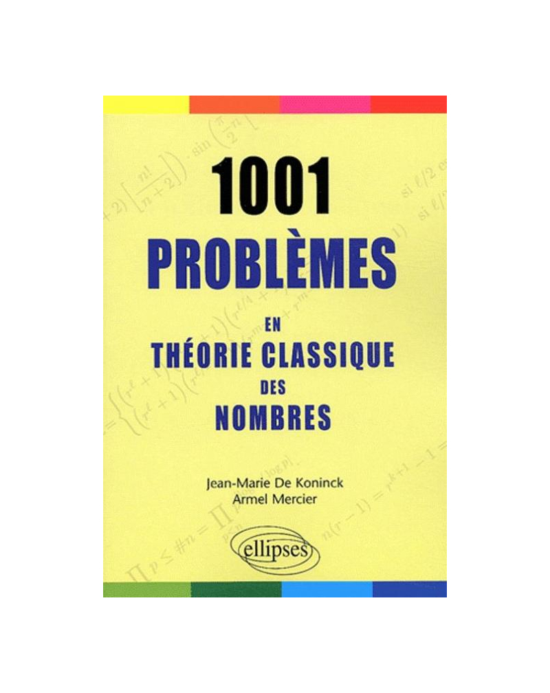 1001 problèmes en théorie classique des nombres