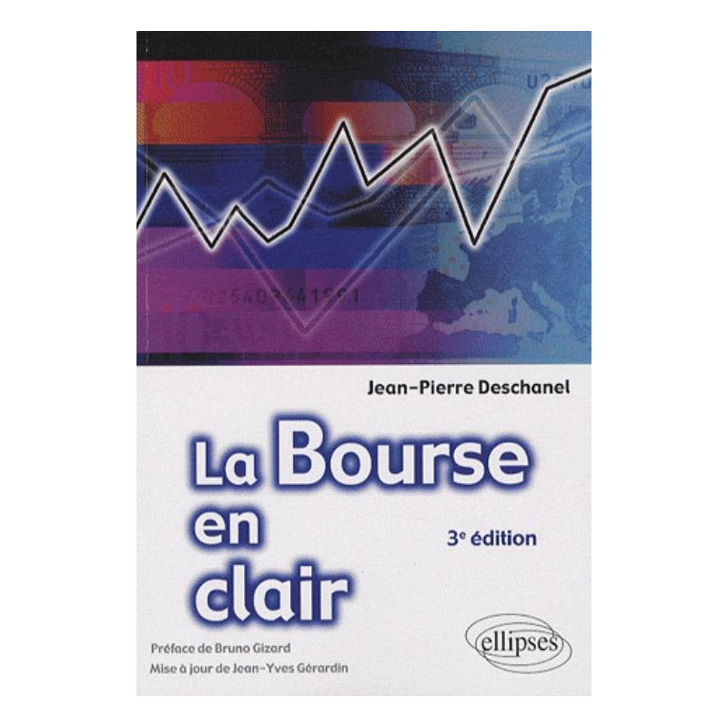 La Bourse en clair - 3e édition