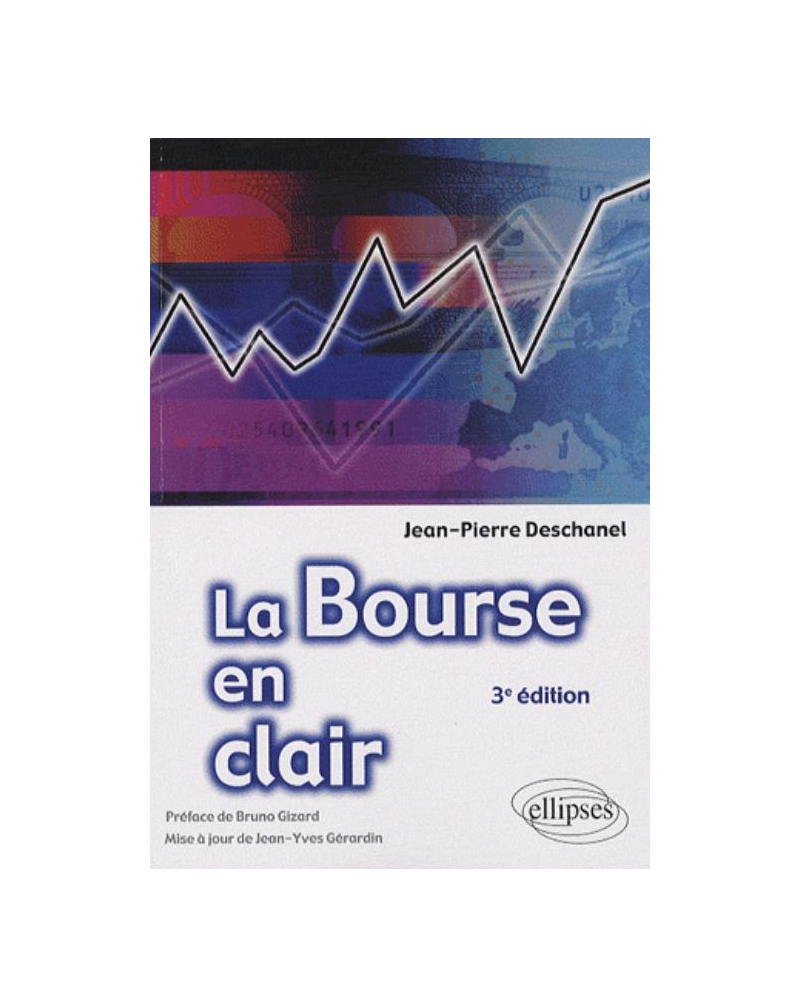 La Bourse en clair - 3e édition