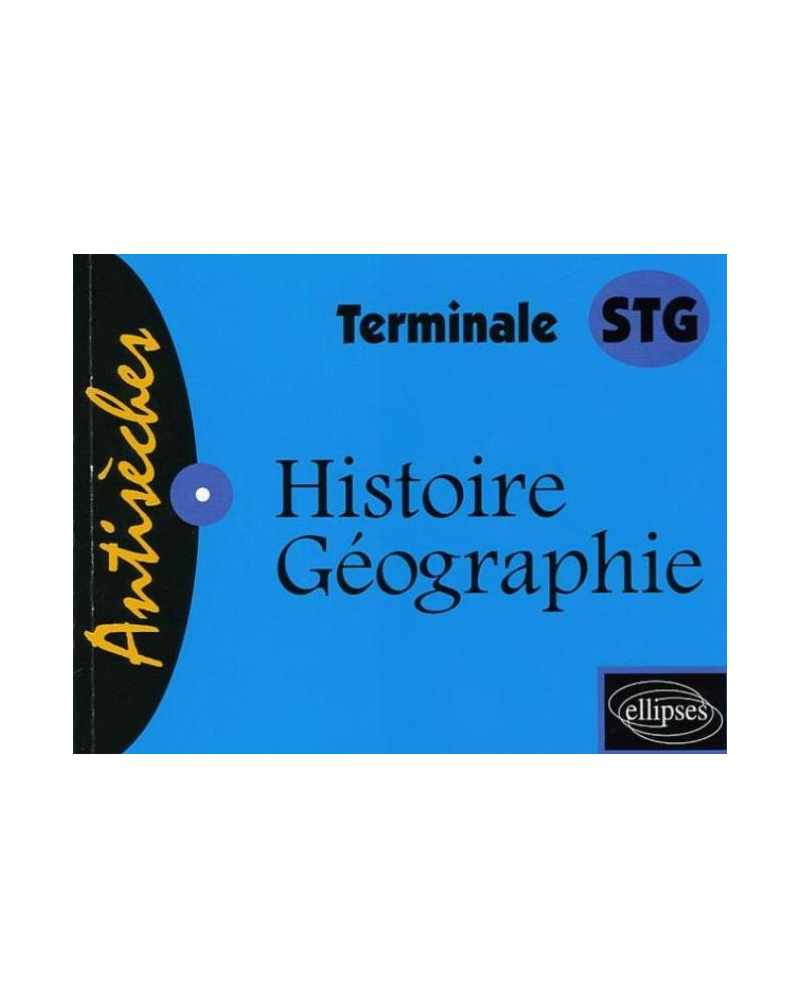 Histoire-Géographie - Terminale STG